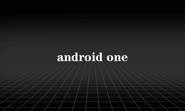 android one