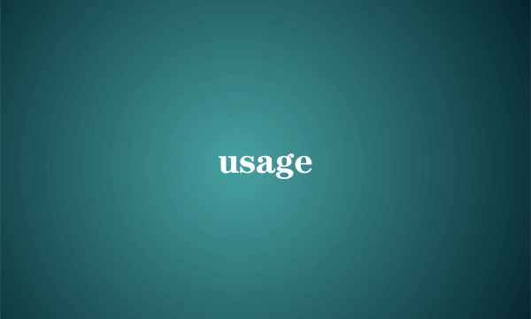 usage