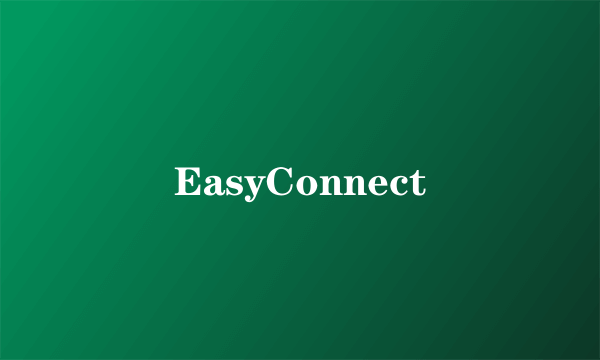 EasyConnect