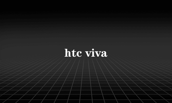 htc viva