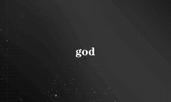 god