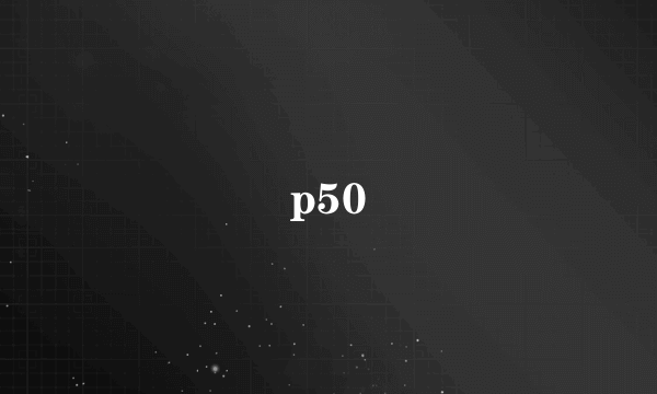 p50