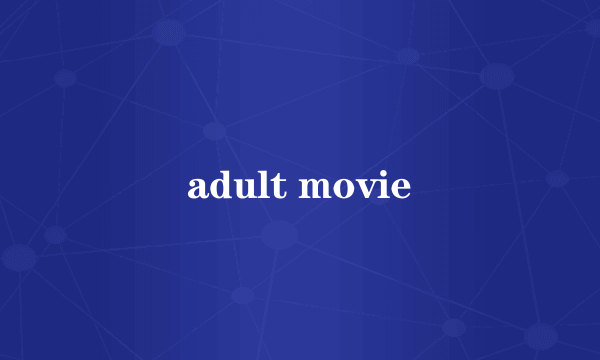 adult movie