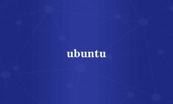 ubuntu