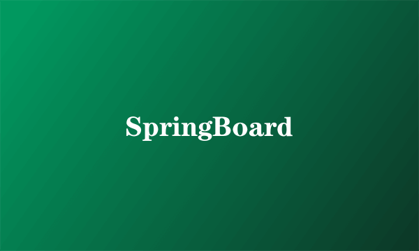 SpringBoard