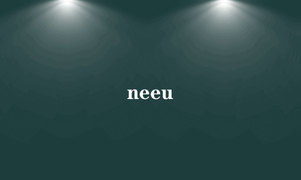 neeu