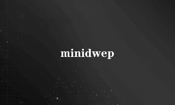 minidwep