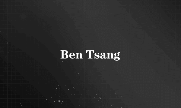 Ben Tsang