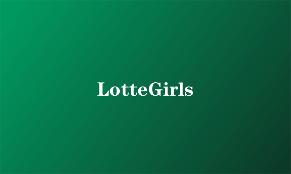 LotteGirls