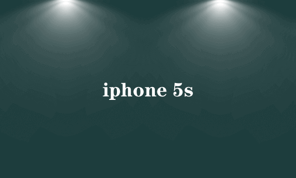 iphone 5s