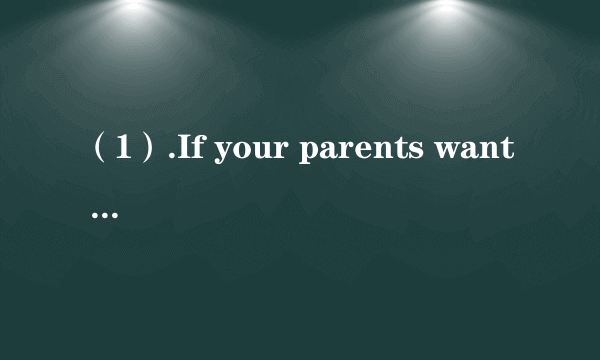 （1）.If your parents want to buy clothes for your 3-year-old baby sister，they should go to  ______.