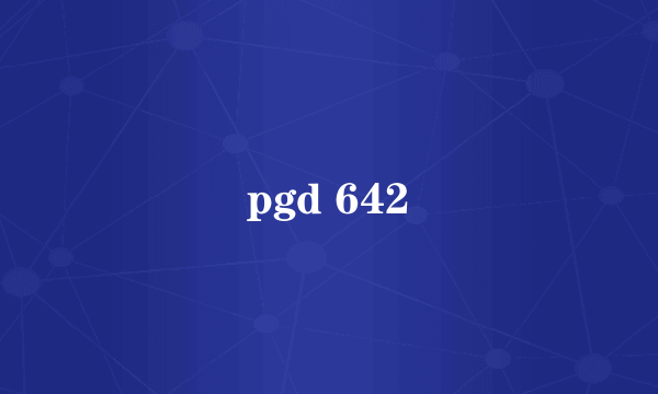 pgd 642