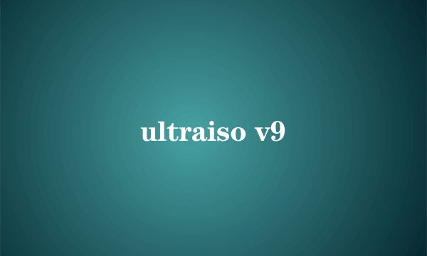 ultraiso v9