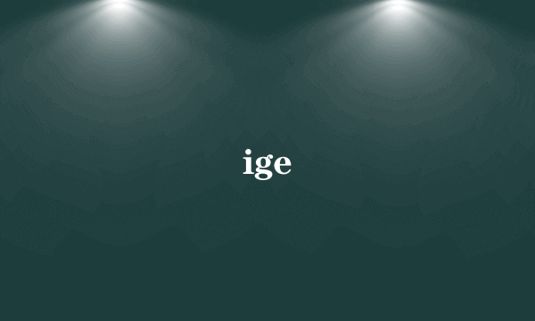 ige