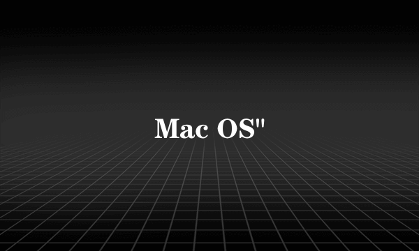 Mac OS