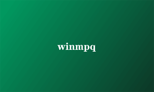 winmpq