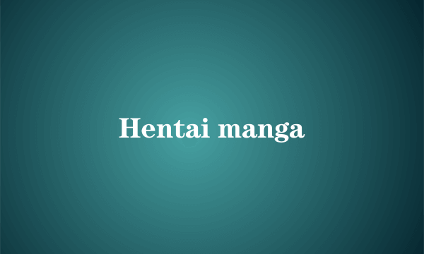 Hentai manga