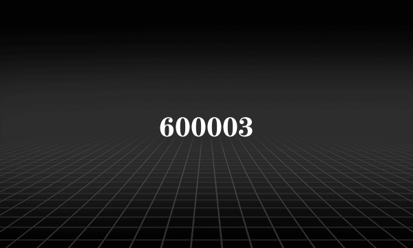 600003