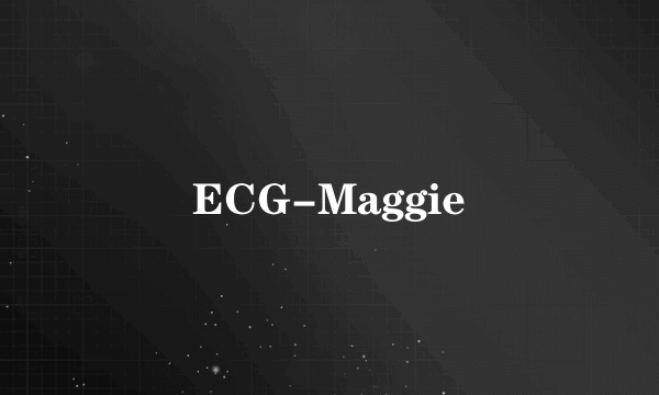 ECG-Maggie